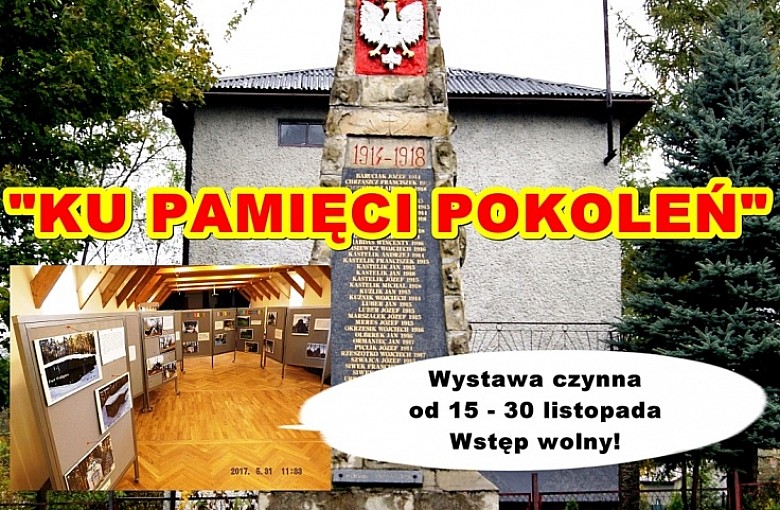 „Ku pamięci pokoleń", czyli wystawa upamiętniająca 100 lecie Niepodległości.